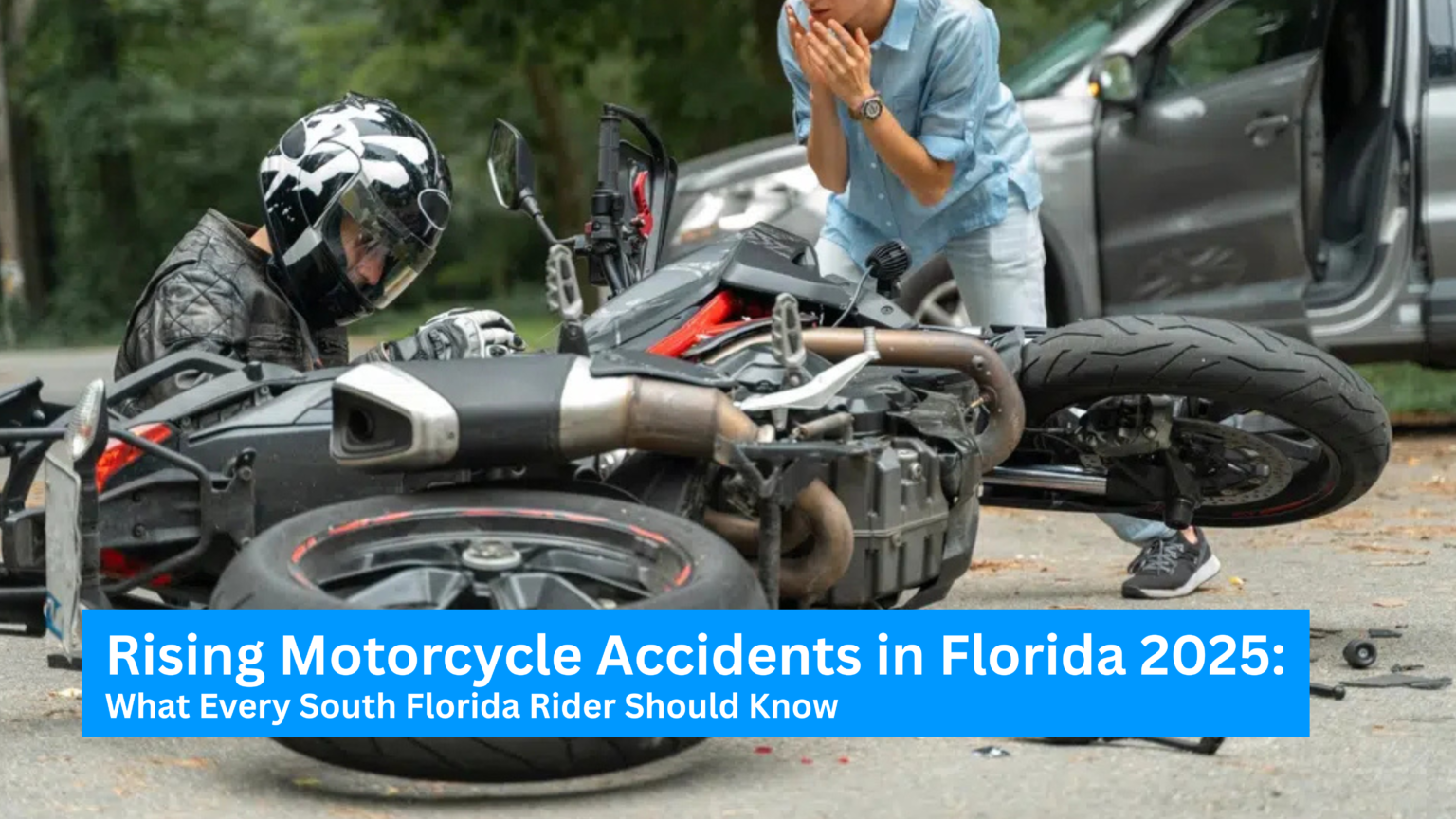 Rising Motorcycle Accidents in Florida 2025 What Every South Florida Rider Should Know
