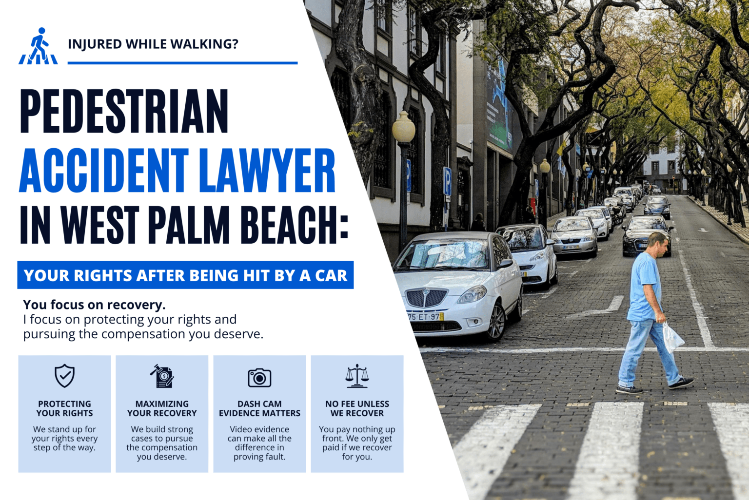 Pedestrian accident lawyer in West Palm Beach graphic showing a pedestrian crossing a crosswalk near a car, with information about protecting pedestrian rights, pursuing compensation, dash cam evidence, and free legal consultation with The Dash Cam Lawyer.