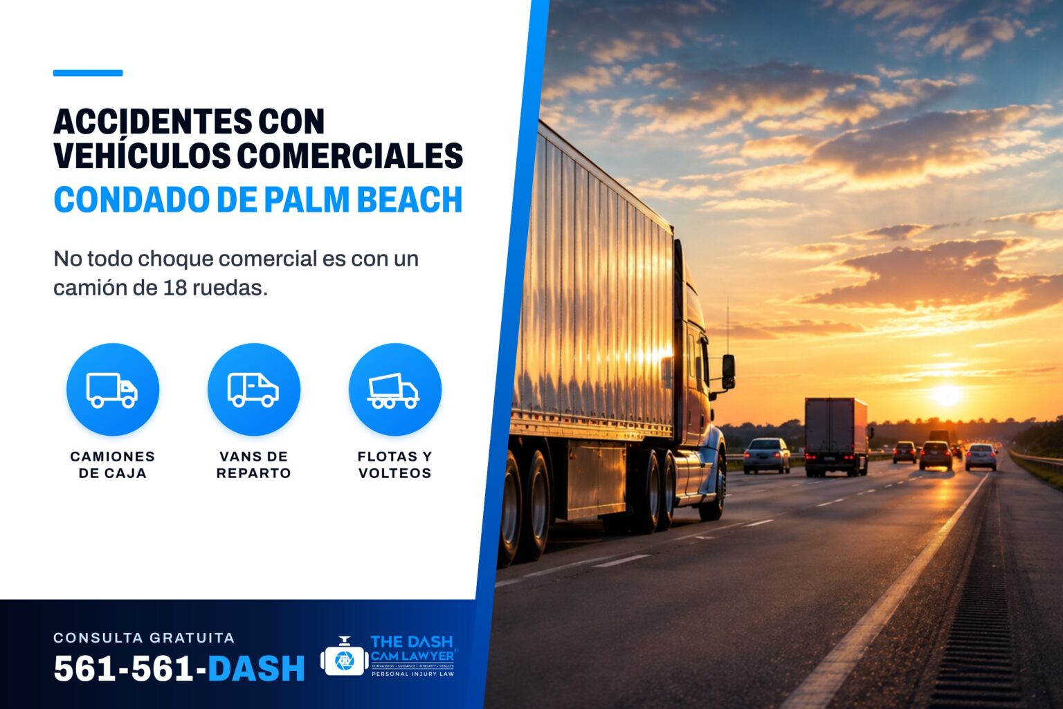 Abogado de accidentes con vehículos comerciales en el Condado de Palm Beach: un tractocamión y un camión de caja en la autopista al atardecer, The Dash Cam Lawyer.