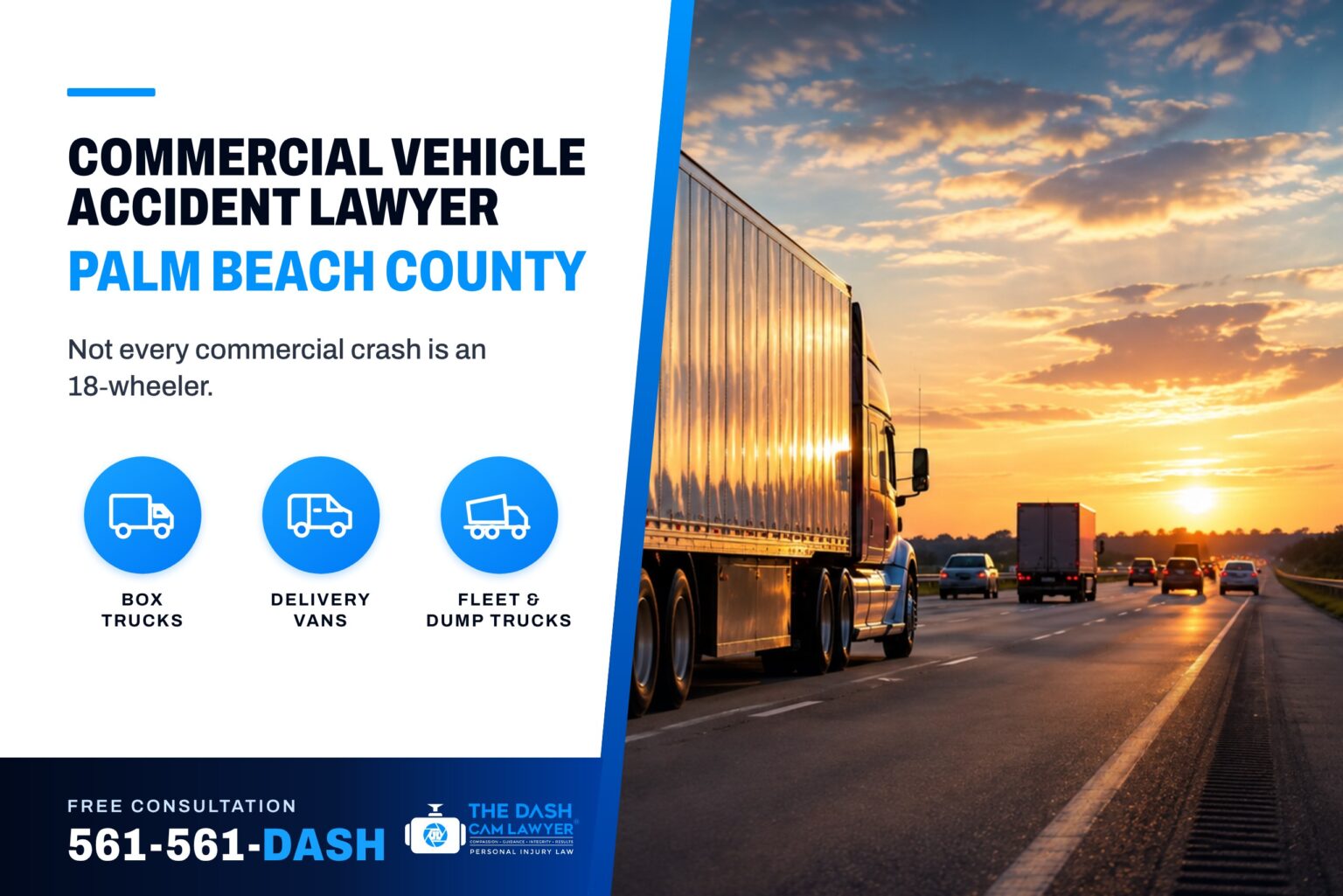 Commercial vehicle accident lawyer in Palm Beach County: a tractor-trailer and box truck on the highway at sunset, The Dash Cam Lawyer.